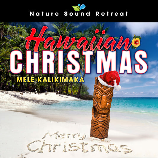 Hawaiian Christmas: Mele Kalikimaka