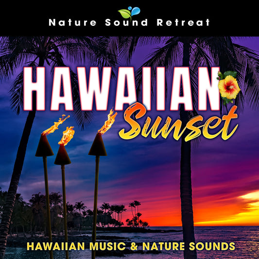 Hawaiian Sunset: Hawaiian Music & Nature Sounds