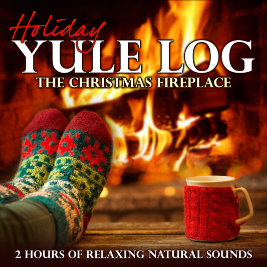 Holiday Yule Log: The Christmas Fireplace (2 Hours of Relaxing Natural Sounds)