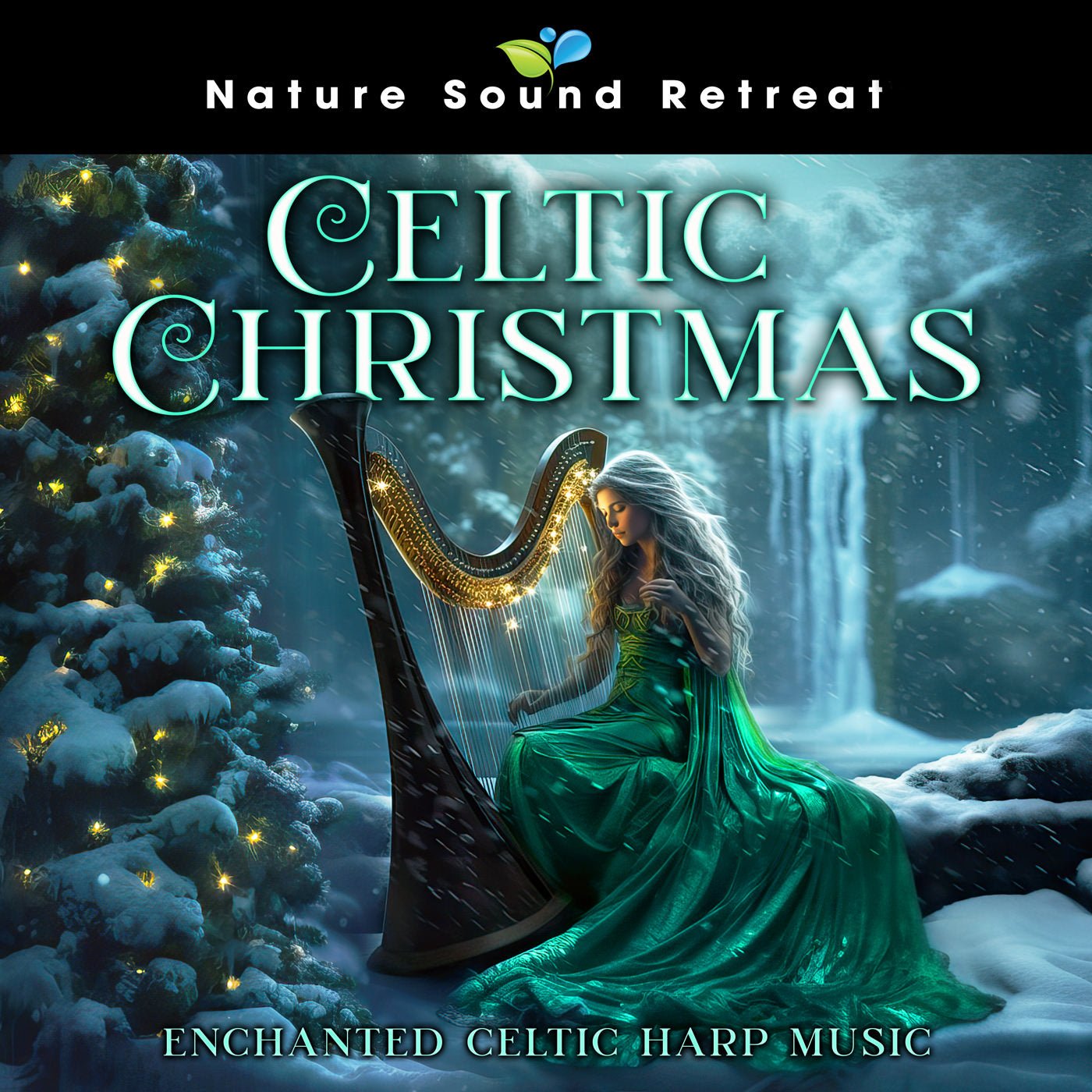 Celtic Christmas - Enchanted Celtic Harp Music - Nature Sound Retreat