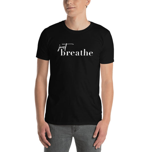 Just breathe T-shirt, Yoga t-shirt, Inspirational t-shirt, Meditation t-shirt, Gift for her. Motivation t-shirt.