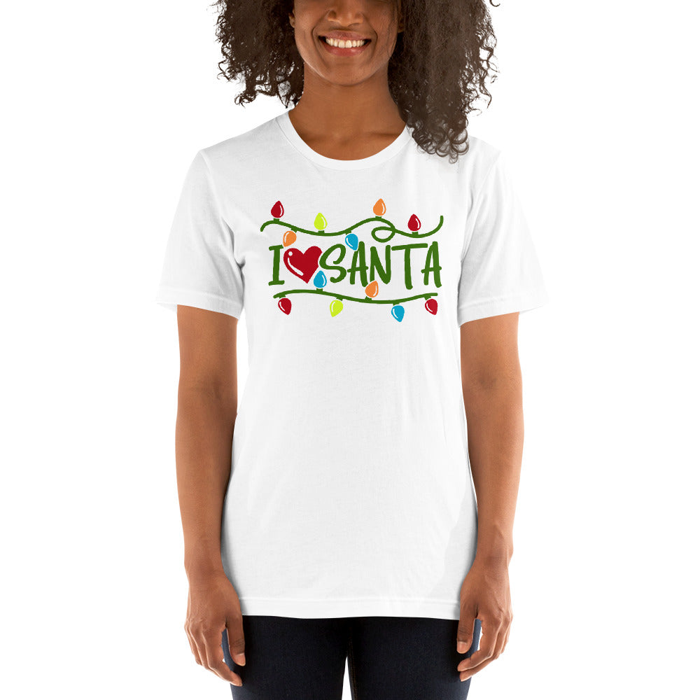 I love Santa t-shirt, Christmas funny tee, Santa t-shirt, Holiday shirt, Christmas time t-shirt, Merry Christmas